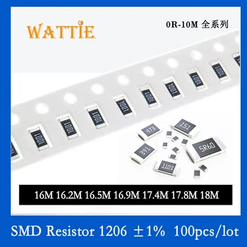 SMD Rezistor 1206 1% 16M 16.2 M 16.5 M 16.9 M 17.4 M 17.8 M 18M 100BUC/lot chip rezistențe de 1/4W 3.2 mm*înălțime de 1,6 mm megohmi
